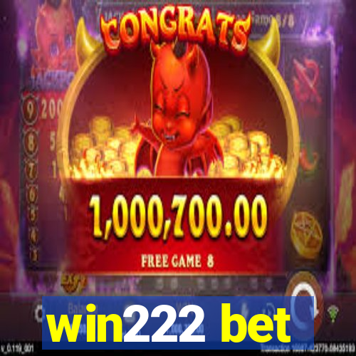 win222 bet